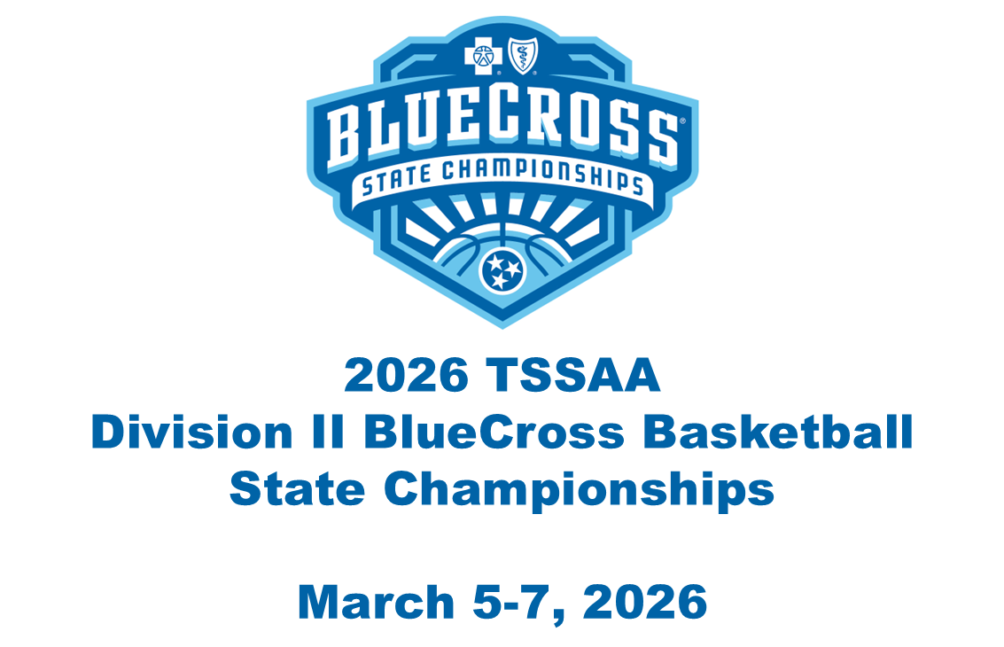 More Info for TSSAA DII BlueCross Basketball State Championships