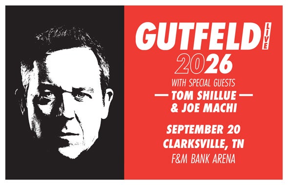 More Info for GUTFELD LIVE '26