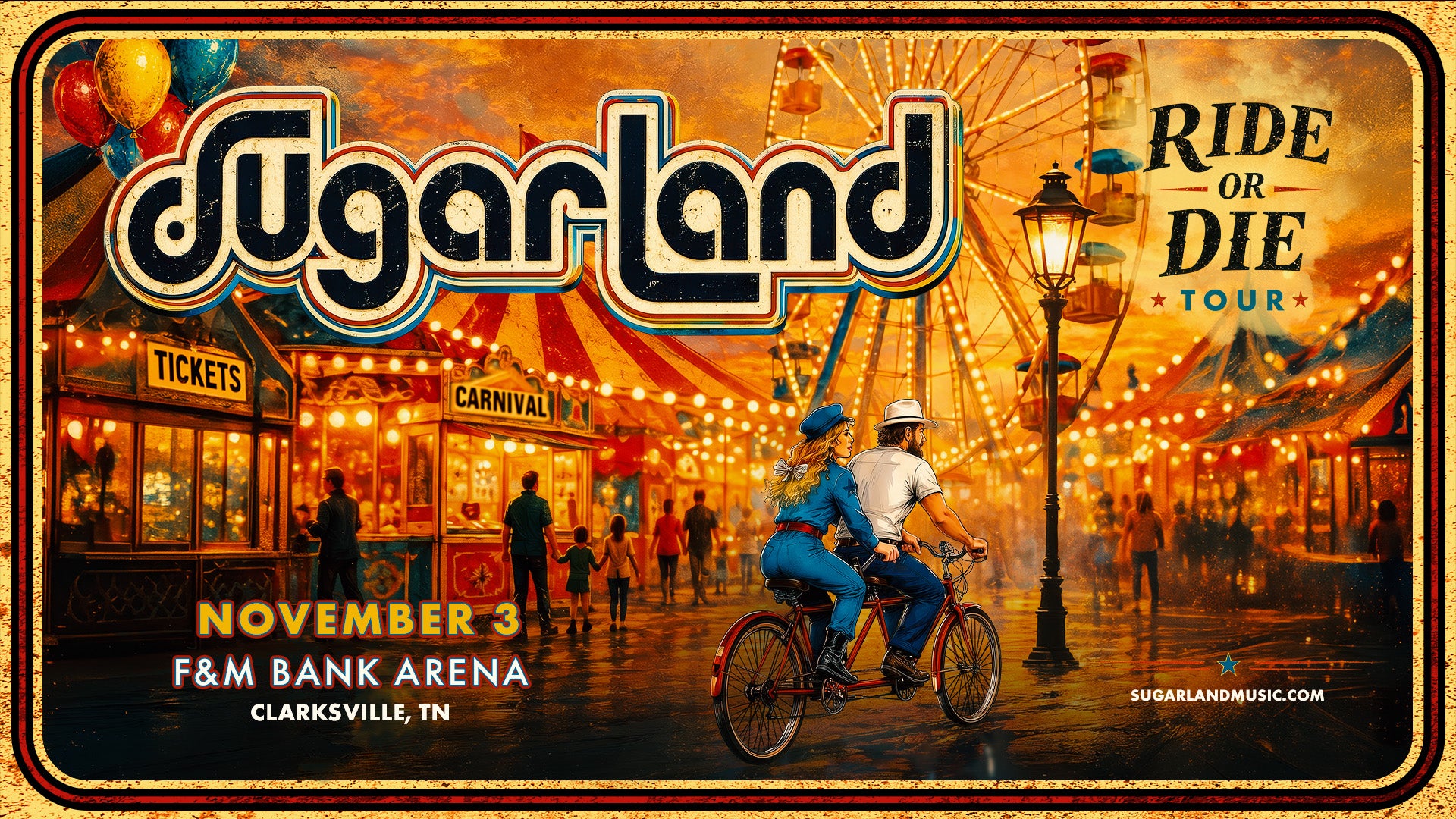 More Info for Sugarland Ride or Die Tour
