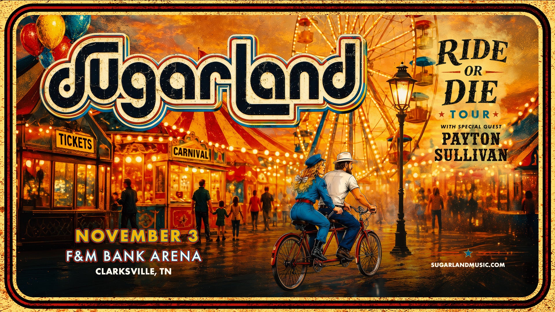 More Info for Sugarland Ride or Die Tour
